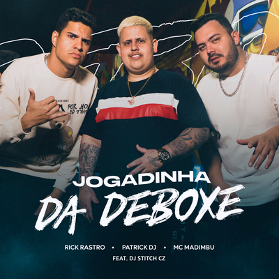 Jogadinha da Deboxe's cover