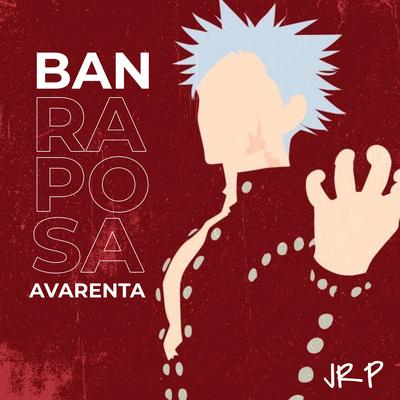 Raposa Avarenta (Ban)'s cover