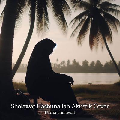 Sholawat Hasbunallah  Akustik Cover's cover