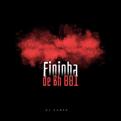 Mtg fininha de bh 001 By dj euber's cover