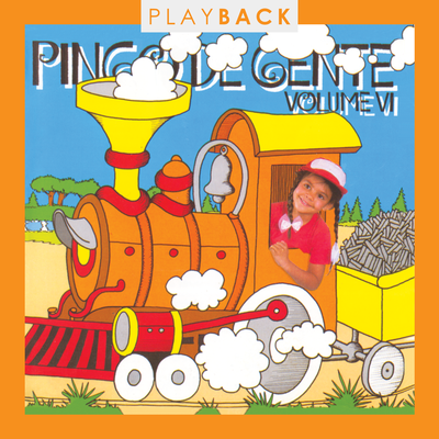 Pingo de Gente, Vol. VI (Play Back)'s cover