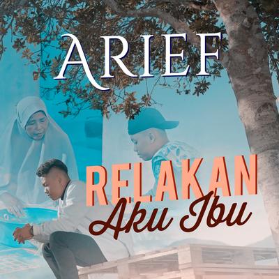 Relakan Aku ibu's cover