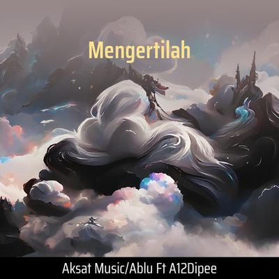 Mengertilah (Remastered 2024)'s cover