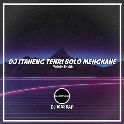 DJ ITANENG TENRI BOLO-SONG's cover