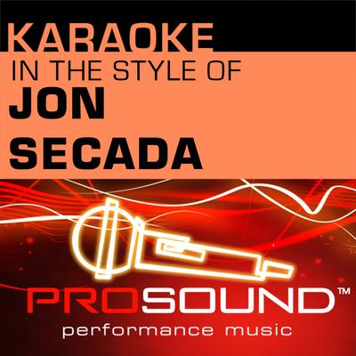 Karaoke - In the Style of Jon Secada (Professional Performance Tracks)'s cover