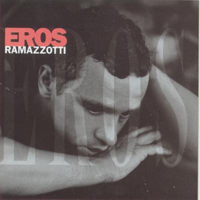 La Cosa Mas Bella By Eros Ramazzotti's cover