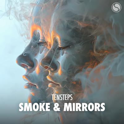 Smoke & Mirrors By Tensteps's cover