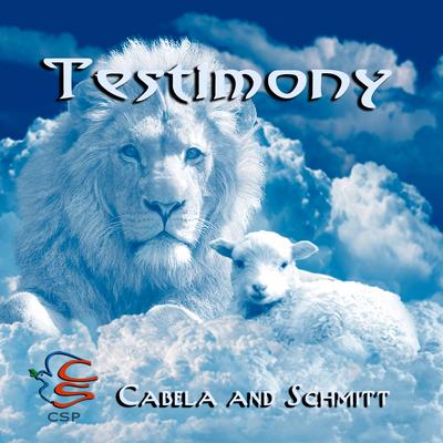 Testimony By Cabela and Schmitt's cover