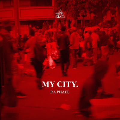 My City By Ra Phael's cover