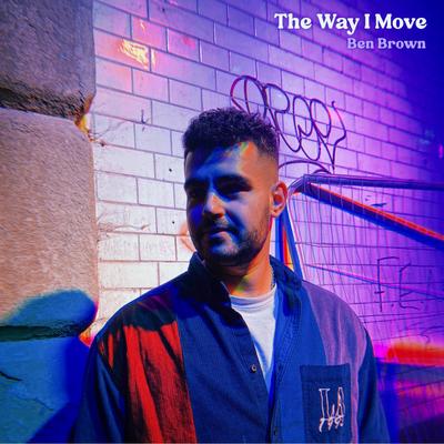 The Way I Move By Ben Brown's cover