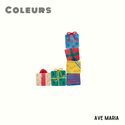 Ave Maria By Coleurs's cover