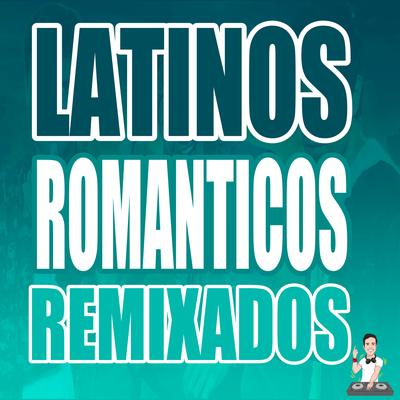 Latinos Románticos Remixados #3's cover