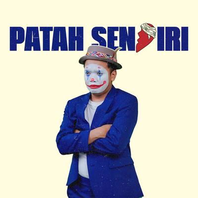 Patah Sendiri's cover