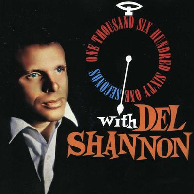 1,661 Seconds with Del Shannon's cover