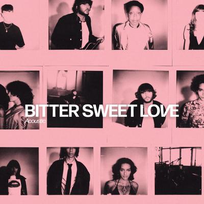 Bitter Sweet Love (Acoustic)'s cover