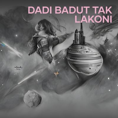 Dadi Badut Tak Lakoni's cover