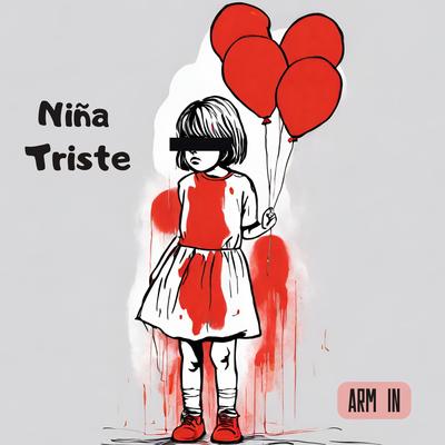 Niña Triste By Arm in's cover