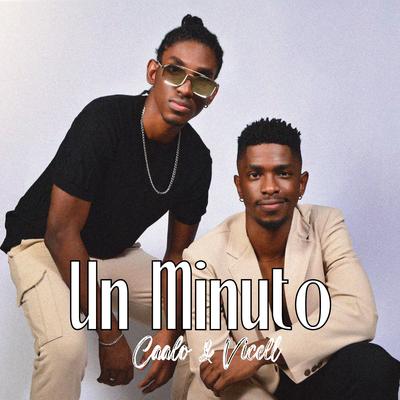 Un Minuto By Caalo & Vicell's cover