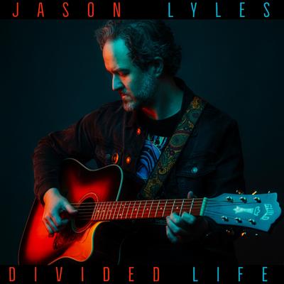 Divided Life By Jason Lyles's cover