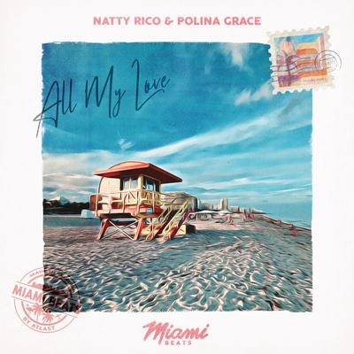 All My Love By Natty Rico, Polina Grace's cover