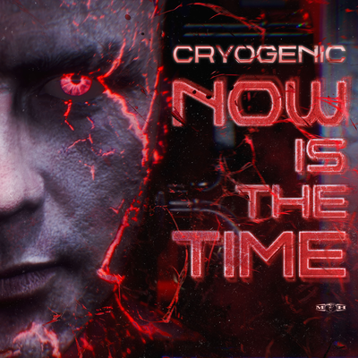 Now Is The Time By CRYOGENiC's cover