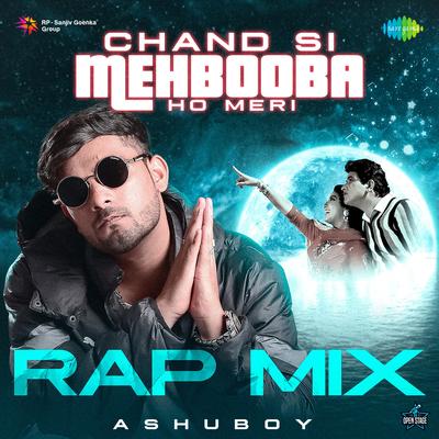 Chand Si Mehbooba Ho Meri - Rap Mix's cover