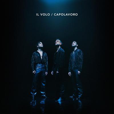 Capolavoro By Il Volo's cover