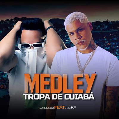 Medley Tropa de Cuiabá's cover