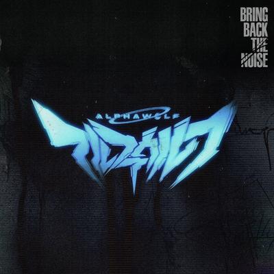 Bring Back The Noise's cover