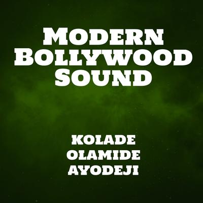 Modern Bollywood Sound's cover