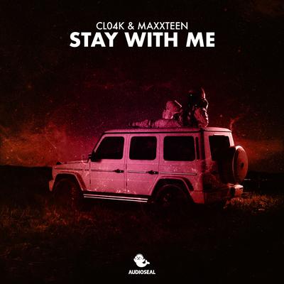 Stay with Me By Cl04k, Maxxteen's cover