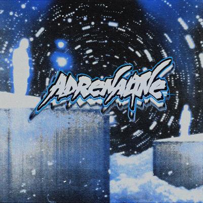 adrenaline By FISTICALE's cover