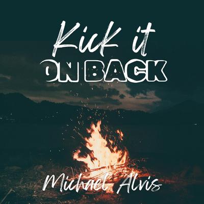 Kick It On Back's cover