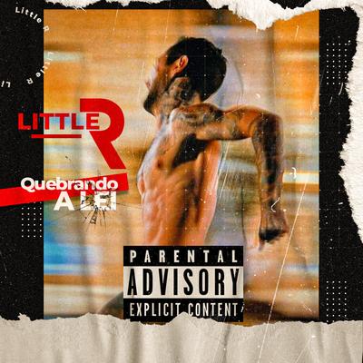 Quebrando a Lei By Little R's cover