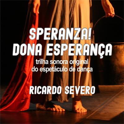Speranza! Dona Esperança (Trilha Sonora Original do Espetáculo de Dança)'s cover