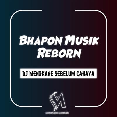 DJ Sebelum Cahaya's cover