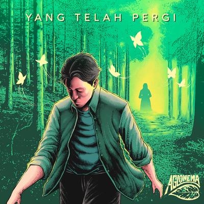 Yang Telah Pergi's cover