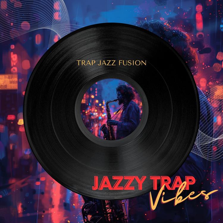 Jazzy Trap Vibes's avatar image