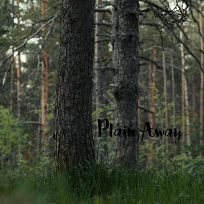 Plain Away's cover