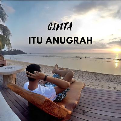 Cinta Itu Anugrah's cover