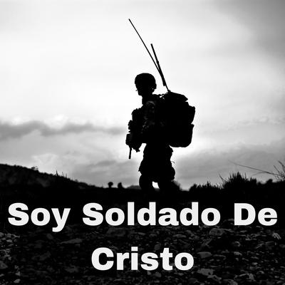 Soy Soldado de Cristo (En Vivo)'s cover