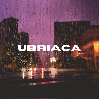 Ubriaca's cover