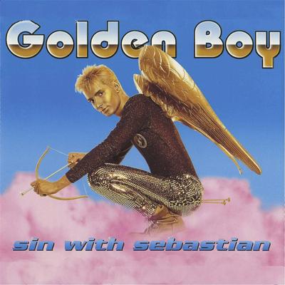 Golden Boy (Airplay Mix) By sin with sebastian's cover