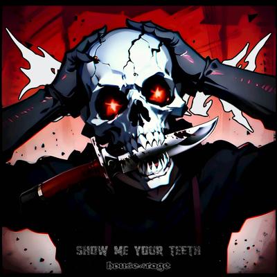 SHOW ME YOUR TEETH's cover