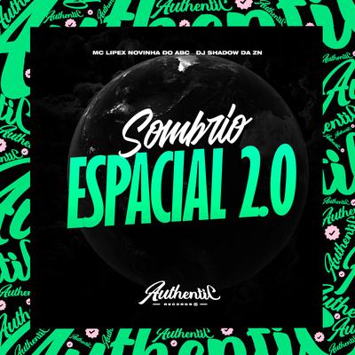 Sombria Espacial 2.0's cover