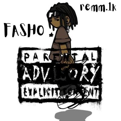 FASHO + FASHO (slowed)'s cover