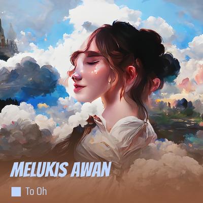 Melukis Awan's cover