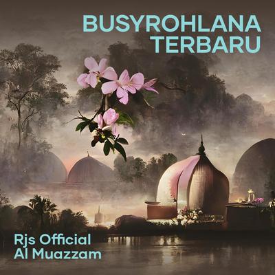 Busyrohlana Terbaru's cover