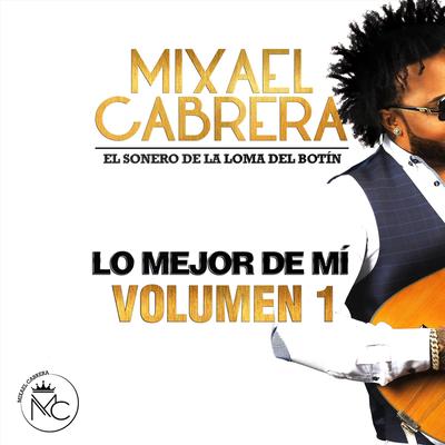 Lo Mejor de Mí, Vol. 1's cover