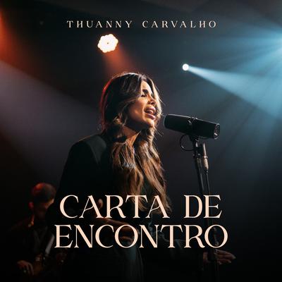 Carta de Encontro By Thuanny Carvalho's cover